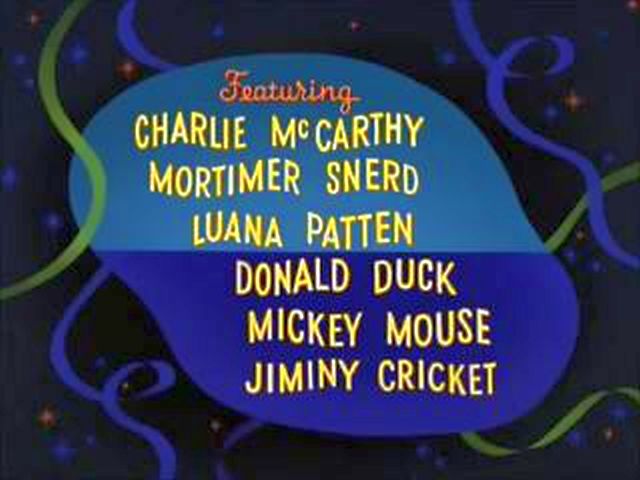 Featuring Charlie McCarthy, Mortimer Snerd, Luana Patten, Donald Duck, Mickey Mouse, Jiminy Cricket